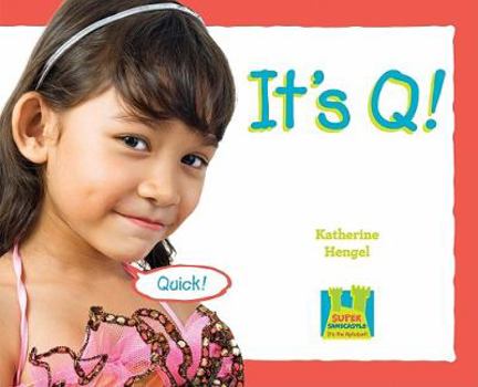 It's Q! - Book  of the It's the Alphabet!