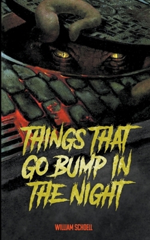 Paperback Things that go Bump in the Night Book
