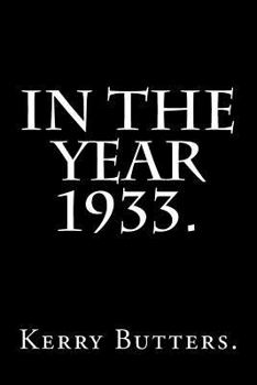 Paperback In the Year 1933. Book