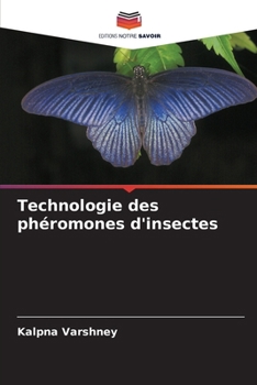 Paperback Technologie des phéromones d'insectes [French] Book