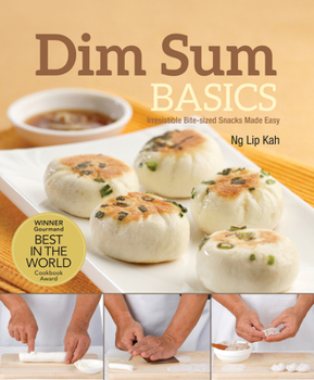 Paperback Dim Sum Basics: Irresistible Bite-Sized Snacks Made Easy Book
