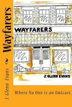Paperback Wayfarers: Where No One is an Outcast Book