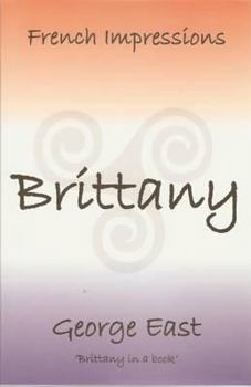 Paperback French Impressions: Brittany: Brittany in a Book