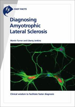 Paperback Fast Facts: Diagnosing Amyotrophic Lateral Sclerosis Book