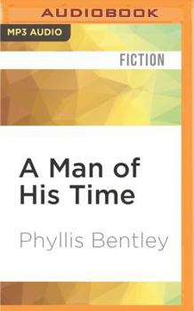 A Man of His Time (Gollancz) - Book #3 of the West Riding