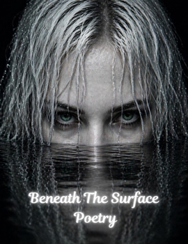 Paperback Beneath The Surface Poetry Book