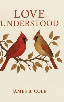Hardcover Love Understood Book