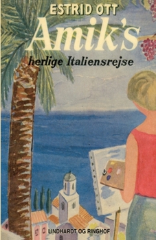 Amiks herlige Italiensrejse