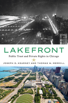 Hardcover Lakefront: Public Trust and Private Rights in Chicago Book