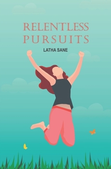 Paperback Relentless Pursuits Book