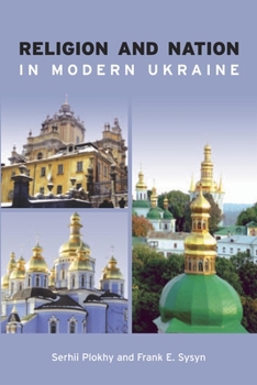 Paperback Religion and Nation in Modern Ukraine Book