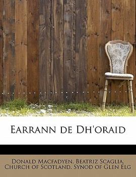 Paperback Earrann de Dh'oraid [Gaelic] Book