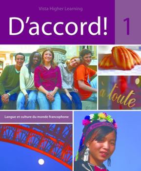 D'Accord!: Langue Et Culture Du Monde Francophone