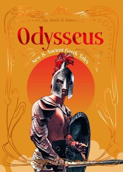 Hardcover Odysseus: New & Ancient Greek Tales Book
