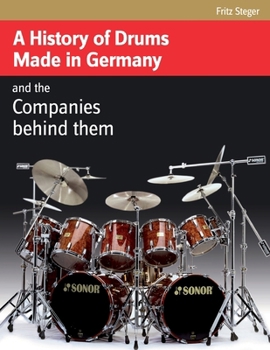 Paperback A History of Drums Made In Germany Book