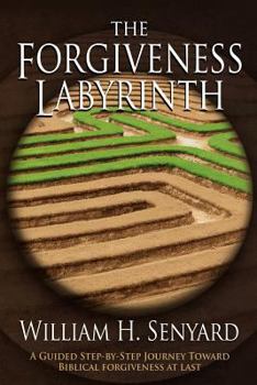 Paperback The Forgiveness Labyrinth Book