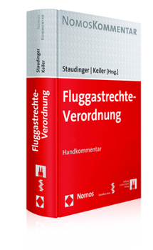 Hardcover Fluggastrechte-Verordnung: Handkommentar [German] Book