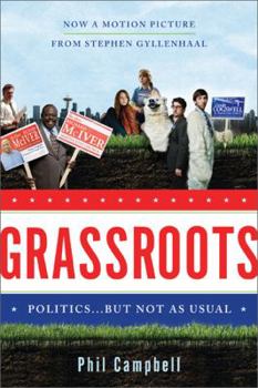 Paperback Grassroots: Politics... But Not as Usual Book