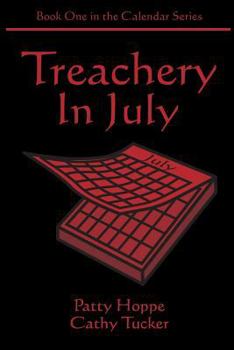 Paperback Treachery in July Book
