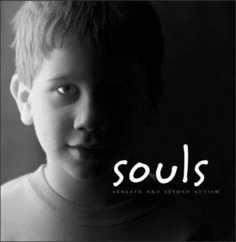 Hardcover Souls: Beneath & Beyond Autism (Hardcover Version) Book