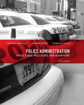 Hardcover Police Administration: Structures, Processes, and Behavior Book