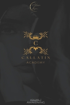 Paperback Callatin Academy #7: Awakenings Book