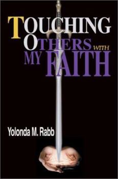 Paperback Touching Others With My Faith Book