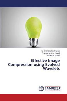 Paperback Effective Image Compression Using Evolved Wavelets Book
