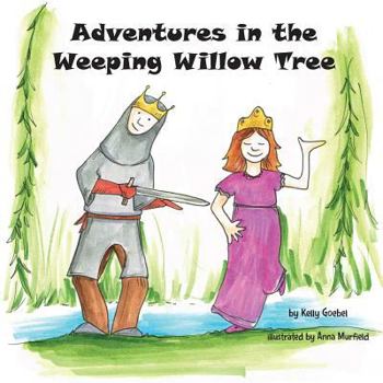 Paperback Adventures in the Weeping Willow Tree Book