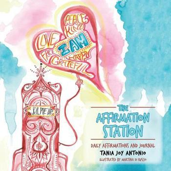 Paperback The Affirmation Station: Daily Affirmations and Journal Book