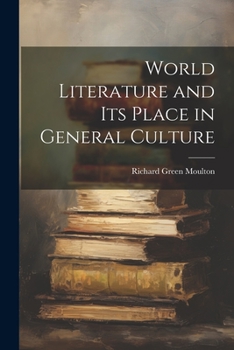 Paperback World Literature and Its Place in General Culture Book