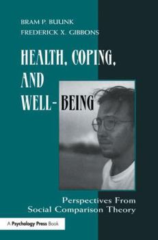 Paperback Health, Coping, and Well-being: Perspectives From Social Comparison Theory Book