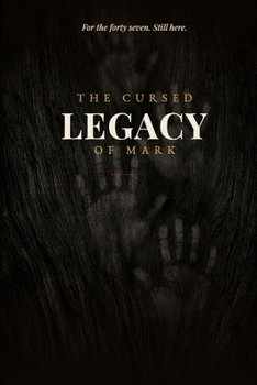 The Cursed Legacy Of Mark