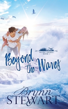 Paperback Beyond the Waves: A Contemporary Christian Small Beach Town Romance Book