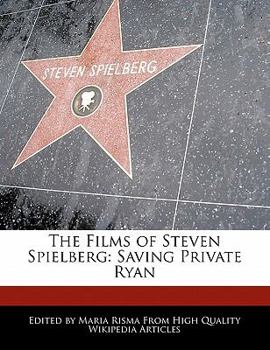 Paperback The Films of Steven Spielberg: Saving Private Ryan Book