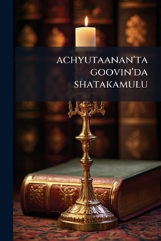 Paperback achyutaanan'ta goovin'da shatakamulu [Telugu] Book