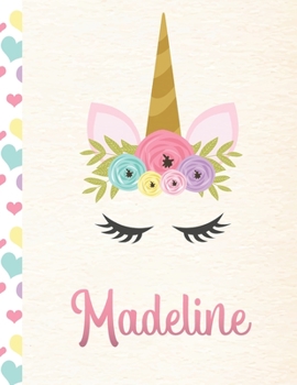 Paperback Madeline: Personalized Unicorn Sketchbook For Girls With Pink Name - 8.5x11 110 Pages. Doodle, Sketch, Create! Book