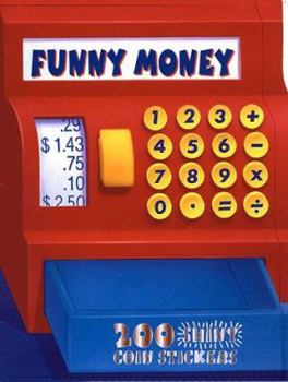 Paperback Funny Money [With 200 Shiny Coin Stickers] Book