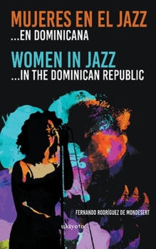 Paperback Mujeres en el Jazz ... en dominicana [Spanish] Book