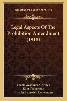 Legal Aspects Of The Prohibition Amendment