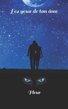 Paperback Les yeux de ton âme [French] Book