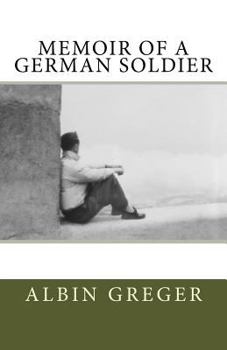 Paperback Memoir of a German Soldier Book