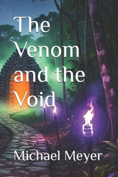 The Venom and the Void (The Vine and Fang Trilogy)