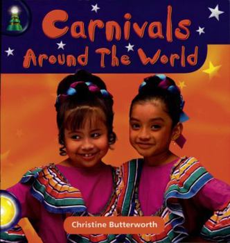 Paperback Lighthouse: Year 1 Yellow - Carnivals Around the World (Lighthouse) Book