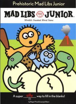 Paperback Prehistoric Mad Libs Junior Book