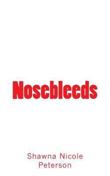 Paperback Nosebleeds Book