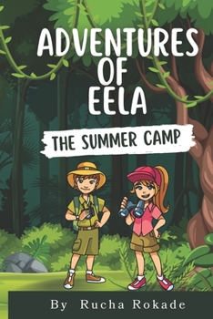 Paperback Adventures of Eela: The Summer Camp Book