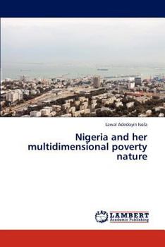 Paperback Nigeria and her multidimensional poverty nature Book