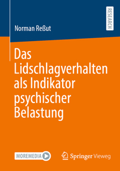 Paperback Das Lidschlagverhalten ALS Indikator Psychischer Belastung [German] Book