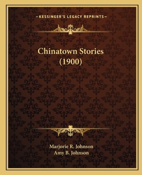 Paperback Chinatown Stories (1900) Book